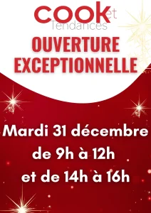 OUVERTURE LE 31 DECEMBRE